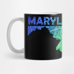 Colorful mandala art map of Maryland with text in blue and green Mug